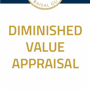 DIMINISHED VALUE APPRAISAL